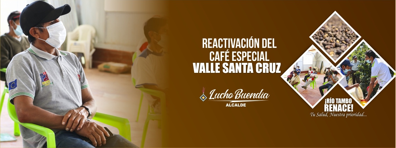 REACTIVACIÃN DEL CAFE ESPECIAL VALLE SANTA CRUZ